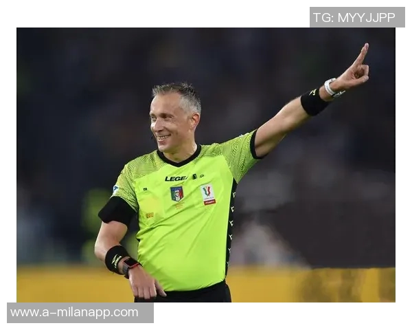 意甲第11轮裁判安排揭晓祖费尔利执法都灵德比曼加尼埃洛执法国米