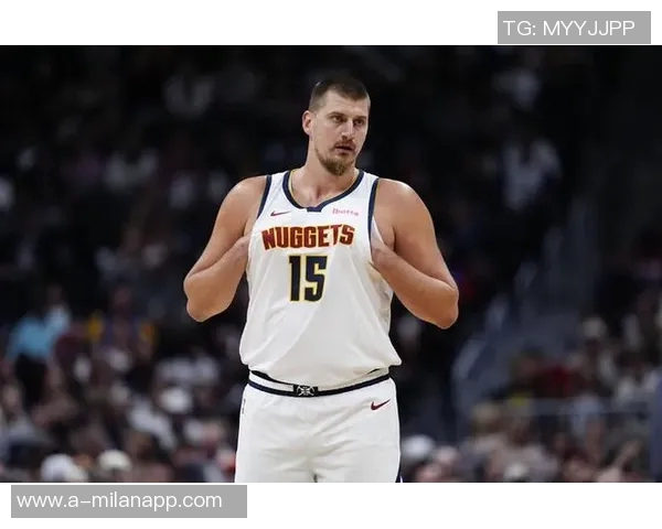 约基奇三节高效表现15投12中轻松砍下26分9篮板9助攻1盖帽 约基奇三节高效表现15投12中轻松砍下26分9篮板9助攻1盖帽